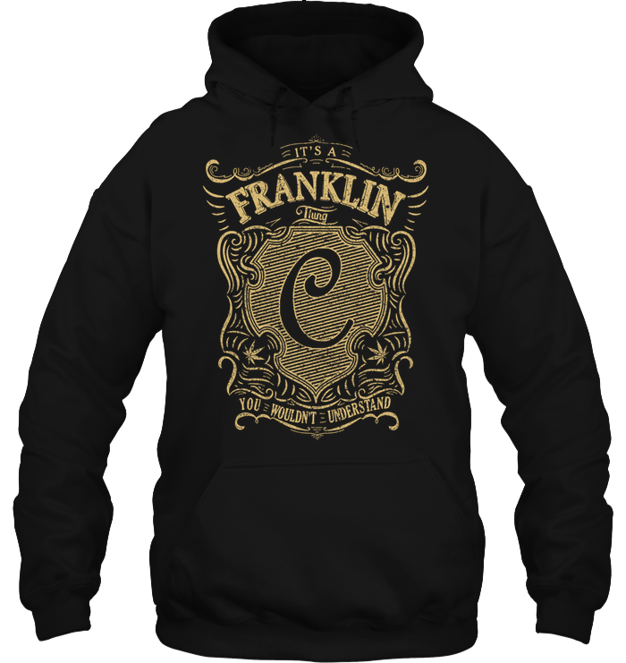 FRANKLIN Hoodie