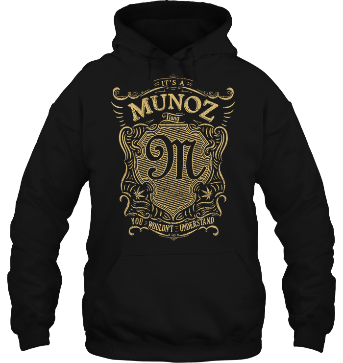 MUNOZ Hoodie